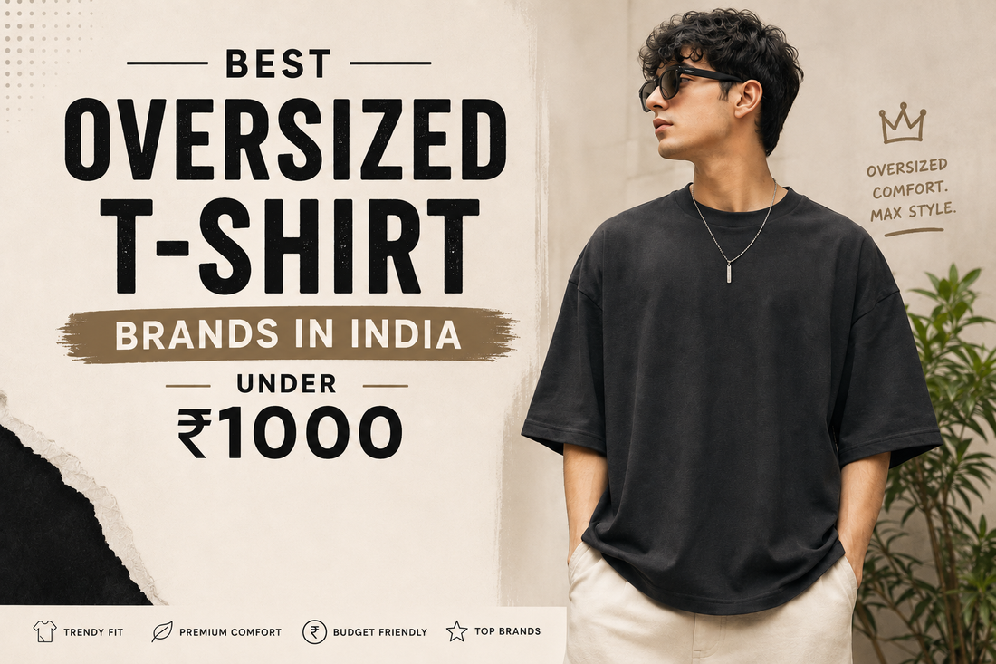 Best Oversized T-Shirt Brands in India Under ₹1000