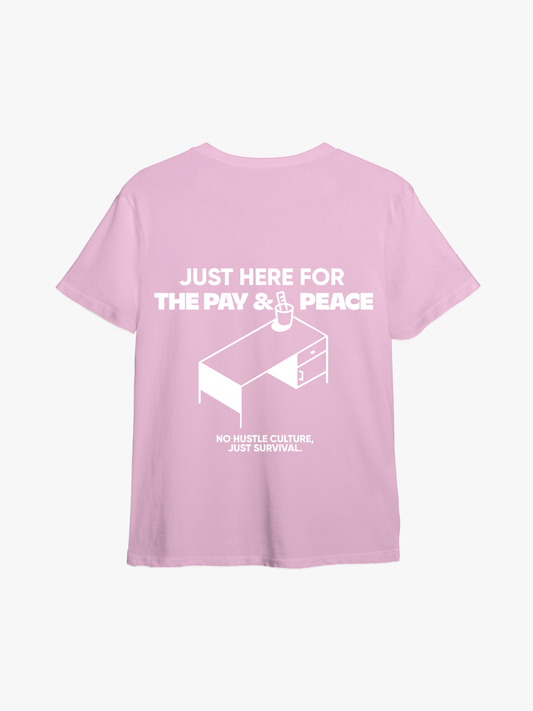 The Pay & Peace | Oversize Tee Pink